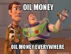 Oil Money Everywhere.jpg