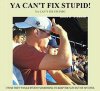 stupid.jpg