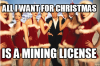 All i want for Christmas Is a Mining License.png