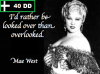 Mae-West-Id-rather-be-looked-over.png