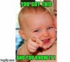 You got this.jpg