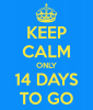 keep-calm-only-14-days-to-go-6.png