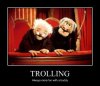 Statler and Waldorf trolls picture.jpg