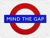 mind the gap.png